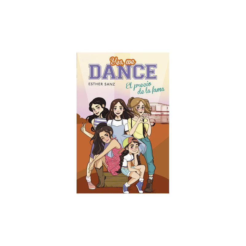 El precio de la fama (Serie Yes, we dance 4)