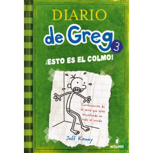 Diario de Greg 3 - ¡Esto es el colmo!