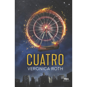 Divergente - Cuatro. Un libro de la saga Divergente