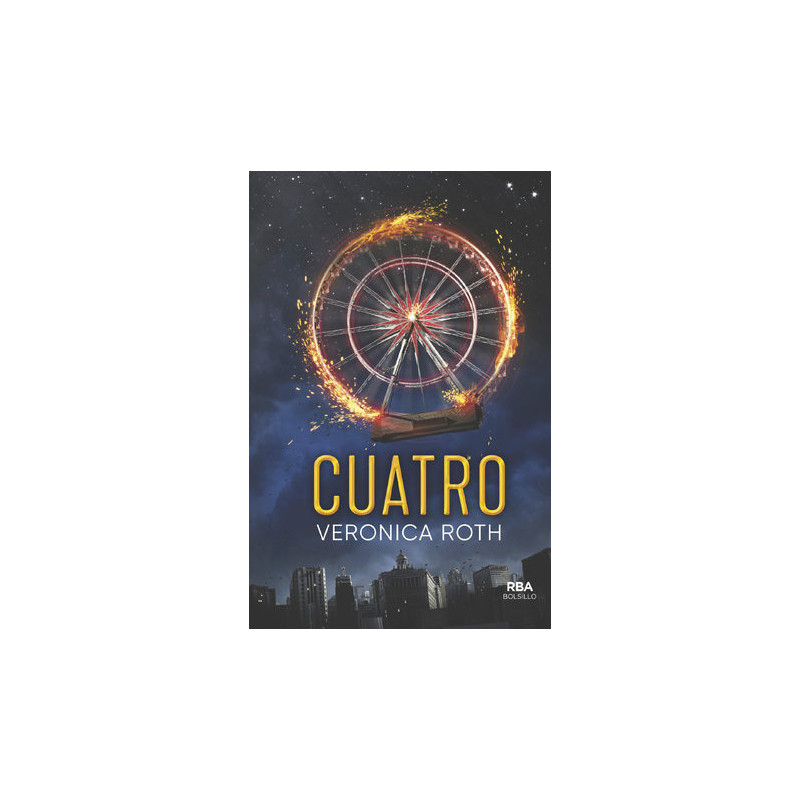 Divergente - Cuatro. Un libro de la saga Divergente