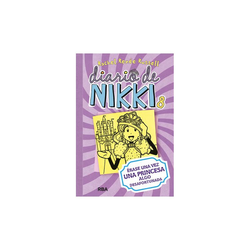 Diario de Nikki 8 - Érase una vez una princesa algo desafortunada