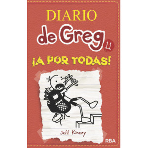 Diario de Greg 11 - ¡A por todas!