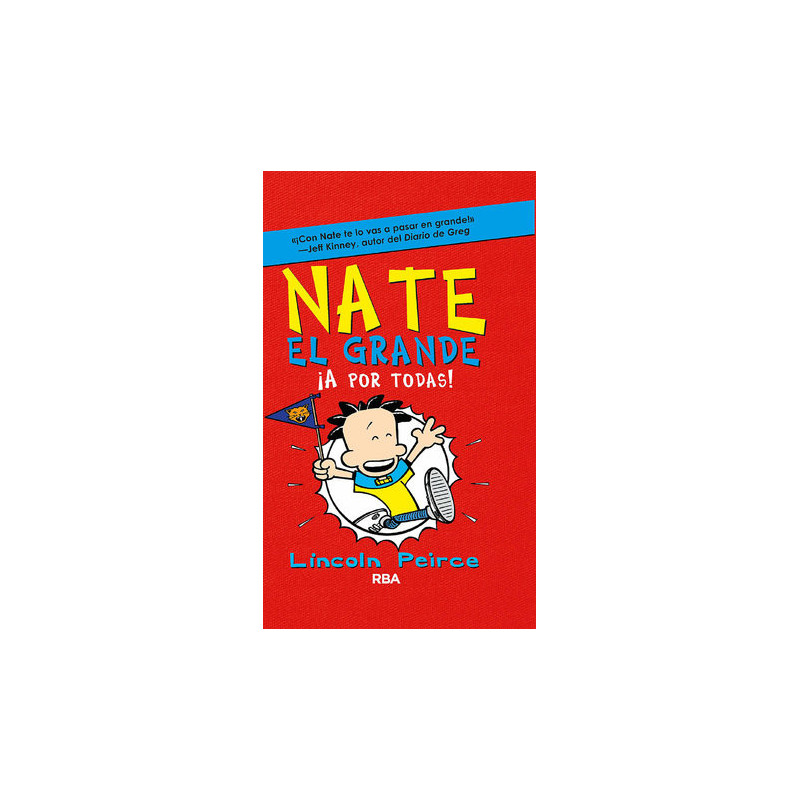 Nate el Grande 4 - ¡A por todas!