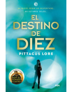 Legados de Lorien 6 - El destino de Diez