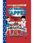 Los gemelos Tapper quieren ser presidentes (Los gemelos Tapper 3)