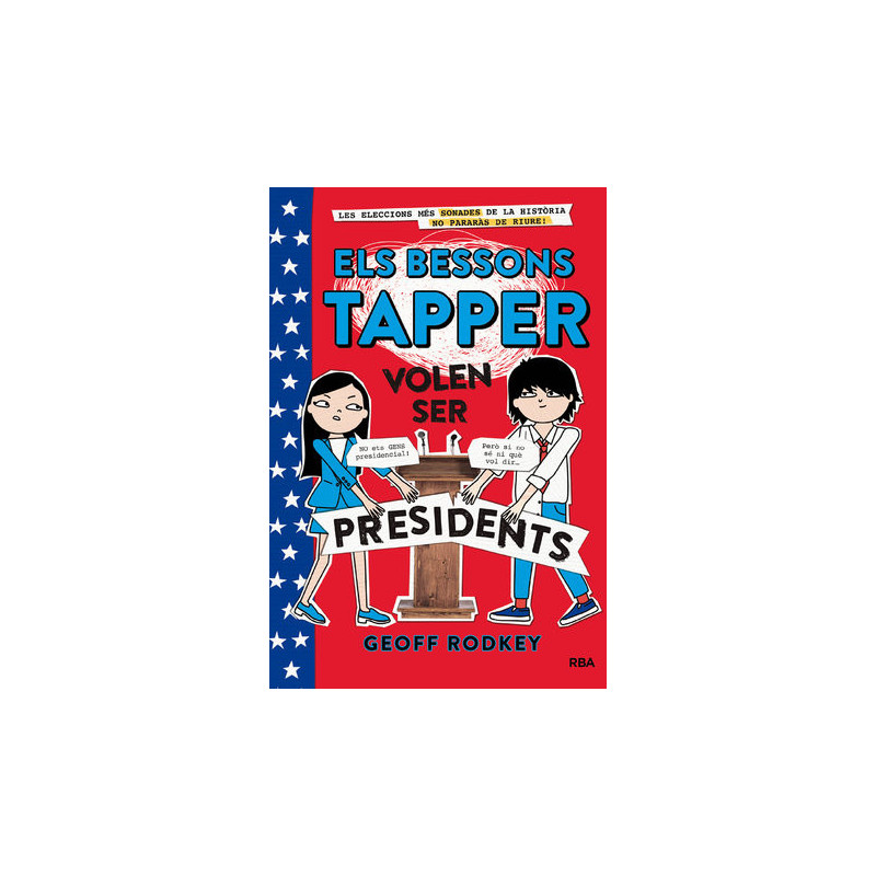 Els bessons Tapper volen ser presidents (Els bessons Tapper 3)