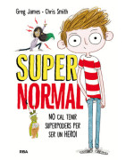 Supernormal 1 - No cal tenir superpoders per ser un heroi