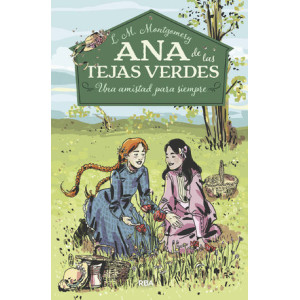 Ana de las tejas verdes 2 - Una amistad para siempre