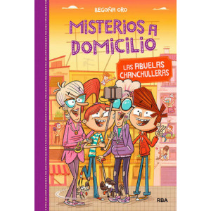 Misterios a domicilio 3 - Las abuelas chanchulleras