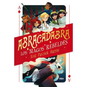 Abracadabra 1 - Los magos rebeldes