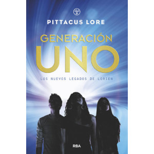 Generación Uno (Los nuevos legados de Lorien 1)