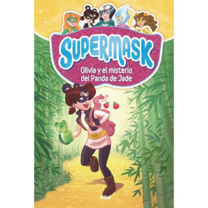 Supermask 2 - Olivia y el misterio del Panda de Jade