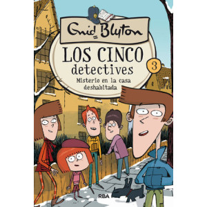 Los cinco detectives 3 - Misterio de la casa deshabitada