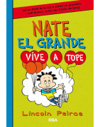 Nate el Grande 7 - Vive a tope