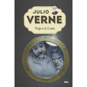 Julio Verne - Viaje a la Luna (edición actualizada, ilustrada y adaptada)