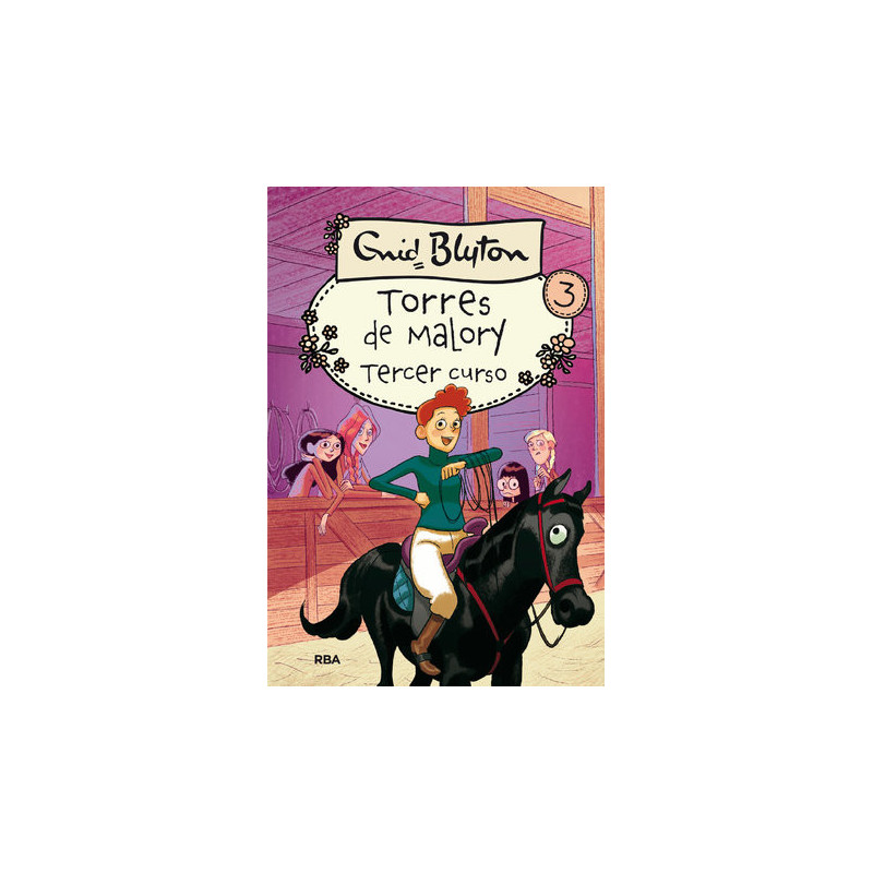 Torres de Malory 3 - Tercer curso