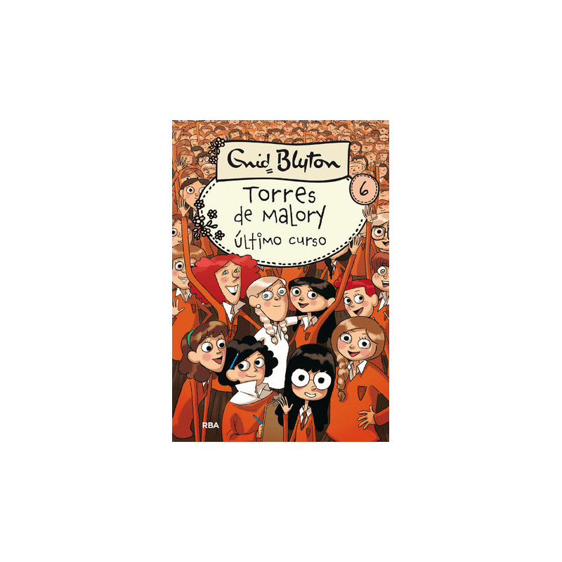 Torres de Malory 6 - Último curso