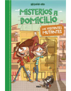 Misterios a domicilio 4 - Los visitantes mutantes