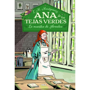 Ana de las tejas verdes 3 - La maestra de Avonlea