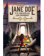 Jane Doe y el origen de los mundos (Jane Doe 1)