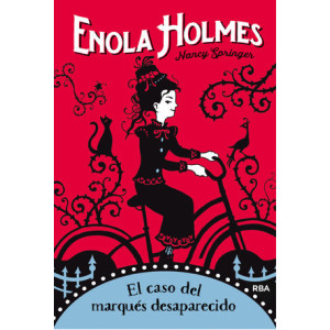 Enola Holmes 1 - El caso del marqués desaparecido