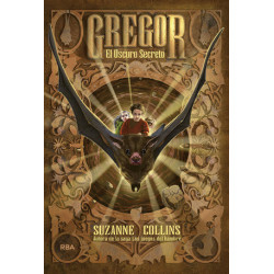 Gregor 4. El oscuro secreto