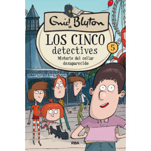 Los cinco detectives 5 - Misterio del collar desaparecido