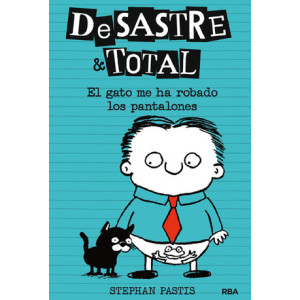 DeSastre & Total 6 - El gato me ha robado los pantalones