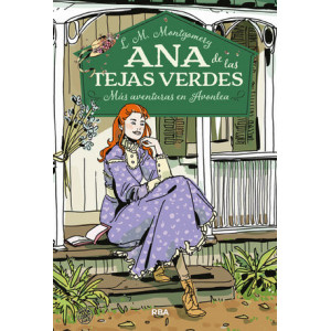 Ana de las tejas verdes 4 - Más aventuras en Avonlea