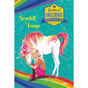 Academia Unicornio - Scarlett y Fuego