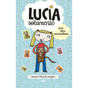 Lucía solamente 1 - Una idea maravillosa