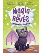 Magia del revés 1 - Una escuela patas arriba