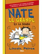 Nate el Grande 8 - Nate el Grande es la bomba