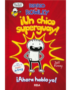 Diario de Rowley 1 - ¡Un chico super guay!