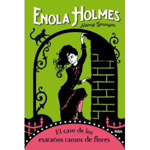 Enola Holmes 3 - El caso de los extraños ramos de flores