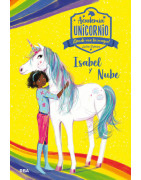 Academia Unicornio 4 - Isabel y Nube