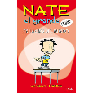 En la cima del mundo (Nate el Grande [Cómic] 1)