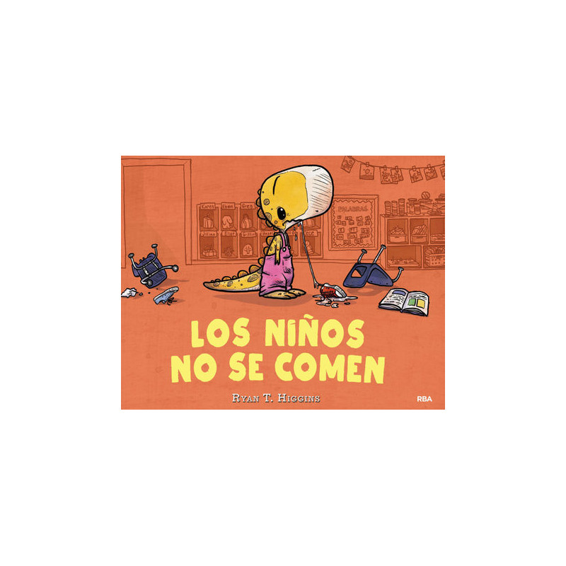 Los niños no se comen (Los niños no se comen 1)