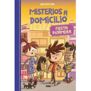 Misterios a domicilio 7 - Fiesta pijamera