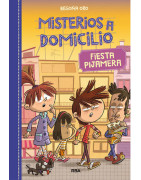 Misterios a domicilio 7 - Fiesta pijamera