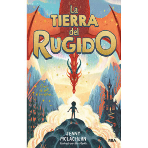 La tierra del rugido (La tierra del rugido 1)