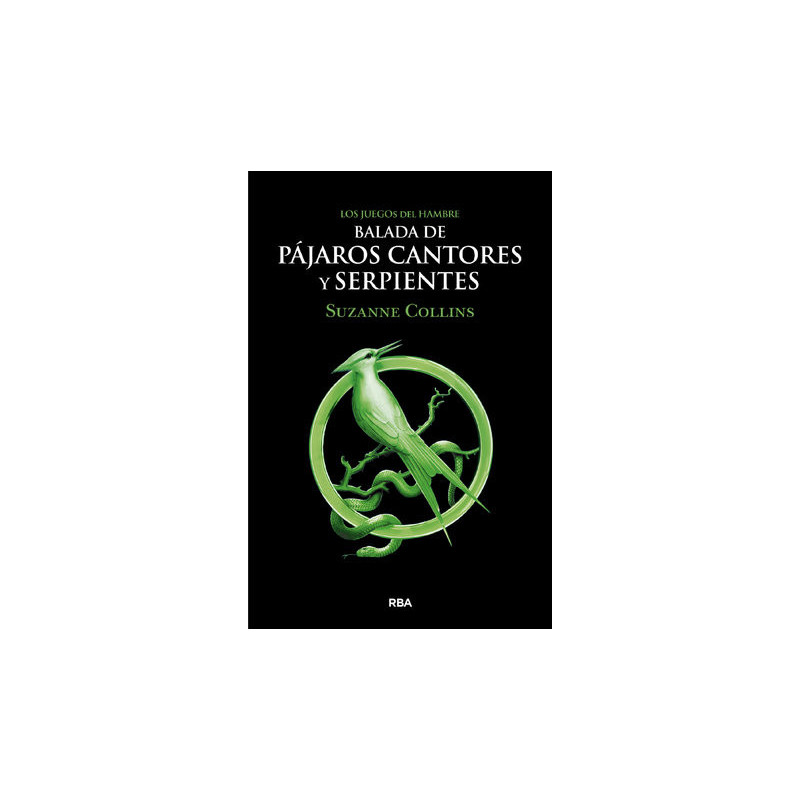 Los Juegos del Hambre - Balada de pájaros cantores y serpientes