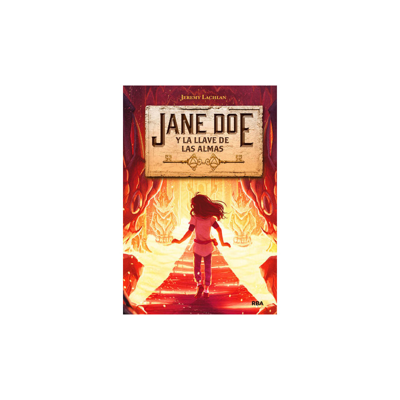 Jane Doe y la llave de las almas (Jane Doe 2)