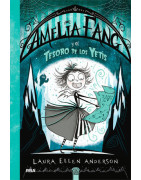 Amelia Fang 5 - Amelia Fang y el tesoro de los yetis