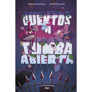 Cuentos a tumba abierta