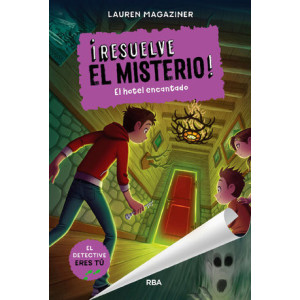 ¡Resuelve el misterio! 3 - El hotel encantado