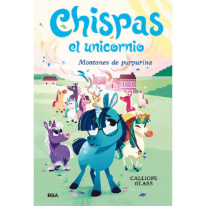 Chispas el unicornio 2 - Montones de purpurina