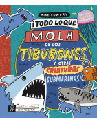 ¡Todo lo que mola de los tiburones y otras criaturas submarinas!