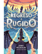 Regreso a Rugido (La tierra del rugido 2)