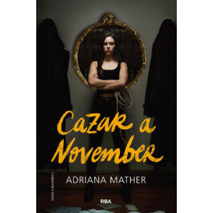 Matar a November 2 - Cazar a November